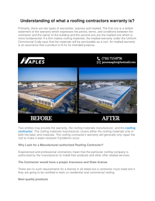 Understanding of what a roofing contractors warranty is?