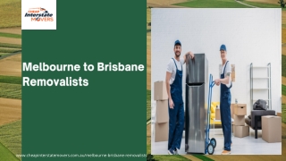 Moving to Melbourne from Brisbane | Cheap Interstate Movers