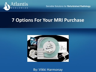 7 Options For Your MRI Purchase