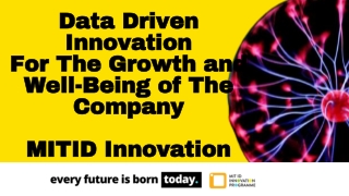 Data Driven Innovation - MIT ID Innovation