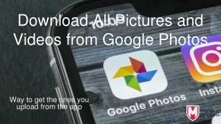 Download All Pictures and Videos from Google Photos