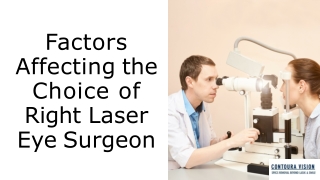 Factors Affecting the choice of right laser eye surgeon