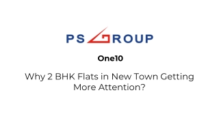 One10- Why 2 BHK Flats in New Town Getting More Attention