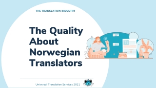 The Quality About Norwegian Translators