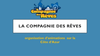 organisation d’animations  sur la Côte d’Azur oct 5 week