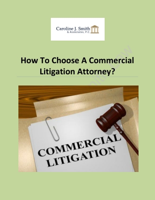 How To Look For The Best Commercial Litigation Attorney?