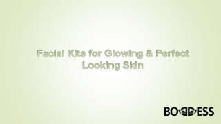 Amazing Facial Kits for Glowing & Perfect Looking Skin