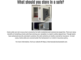 What should you store in a safe?