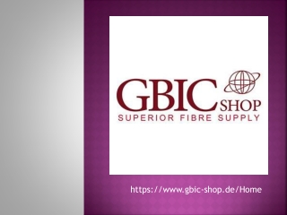 GBIC SHOP SUPERIOR FIBER SUPPLY