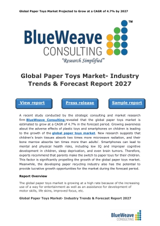 Global Paper Toys Market- Industry Trends & Forecast Report 2027