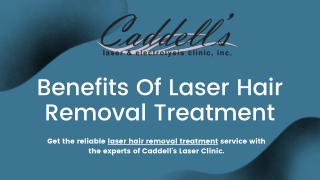 Benefits Of Laser Hair Removal Treatment