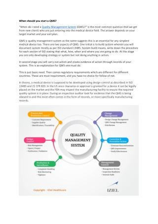 When should you start a QMS
