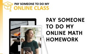 PAY SOMEONE TO DO MY ONLINE MATH HOMEWORK