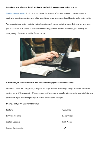 One of the most effective digital marketing methods is a content marketing strategy