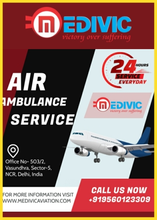 Use Medivic Aviation Air Ambulance Services in Ranchi with Certified Medical Unit