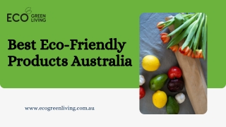 Best Eco-Friendly Products Australia