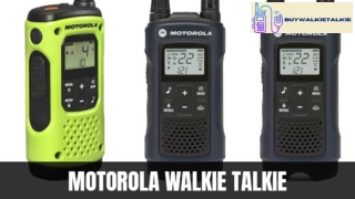 Best Motorola Walkie Talkie Solutions Talkabout