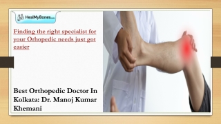 Best Orthopedic Surgeon in Kolkata - Dr. Manoj Kumar Khemani