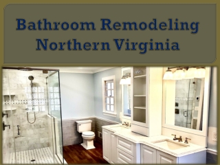 Bathroom Remodeling Northern Virginia