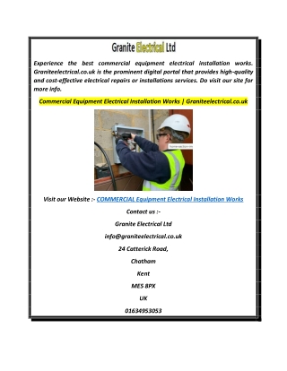 Commercial Equipment Electrical Installation Works  Graniteelectrical.co.uk
