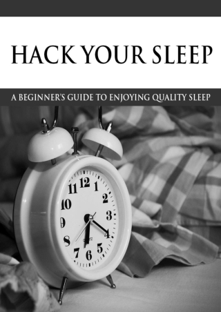 Hack Your Sleep Now