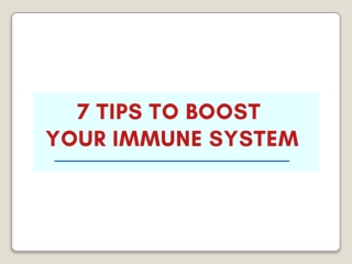 7 Tips to Boost your Immune System