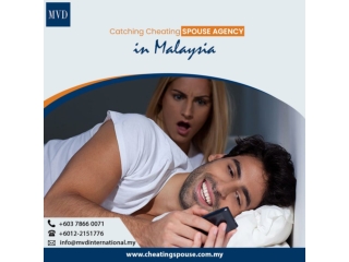 Catching Cheating Spouse Agency in Malaysia