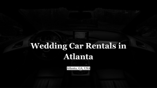 A Wedding Car Rental In Atlanta, GA