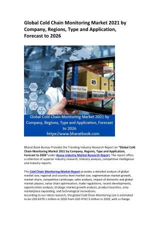 Global Cold Chain Monitoring Market 2021 by Company, Regions, Type and Application, Forecast to 2026