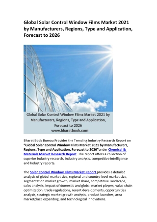 Global Solar Control Window Films Market 2021 by Manufacturers, Regions, Type and Application, Forecast to 2026