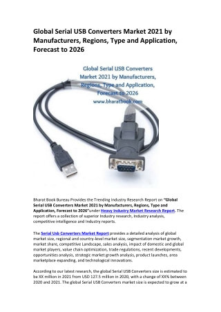 Global Serial USB Converters Market 2021 by Manufacturers, Regions, Type and Application, Forecast to 2026