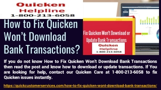 Call - 1-800-213-6058 - How to Fix Quicken Won’t Download Bank Transactions