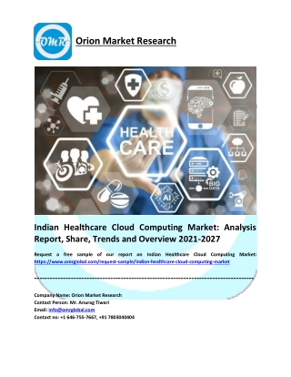 Indian Healthcare Cloud Computing Market Analysis and Report 2021-2027