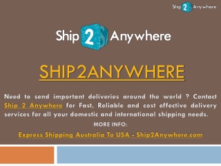 Ship2Anywhere - Best Shipping Services Australia To USA