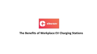 The Benefits of Workplace EV Charging Stations