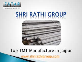 Top TMT Manufacture in Jaipur– Shri Rathi Group