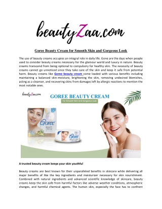 Goree Beauty Cream for Smooth Skin and Gorgeous Look