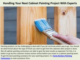 Santa Barbara Cabinet finishing - Handling Your Next Cabinet Painting Project With Experts