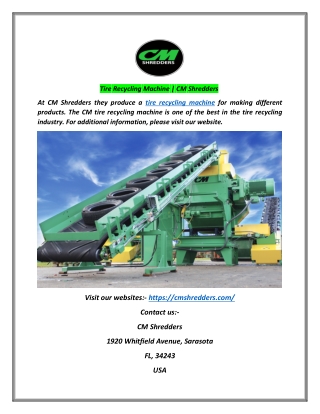 Tire Recycling Machine | CM Shredders