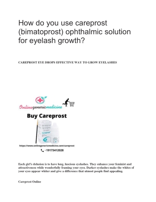 How do you use careprost
