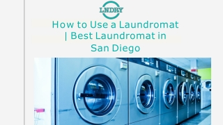 How to Use a Laundromat  Best Laundromat in San Diego