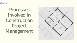 Processes Involved in Construction Project Management-converted