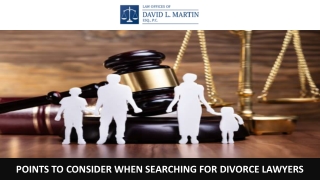 Points to Consider When Searching for Divorce Lawyers