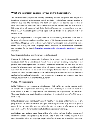What are significant dangers in your android application