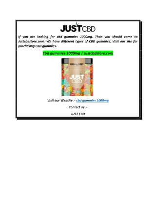 Cbd gummies 1000mg  Justcbdstore.com