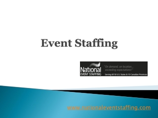 Event Staffing- www.nationaleventstaffing.com