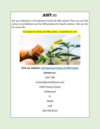 Full spectrum hemp vd CBD isolate  Justcbdstore.comFull spectrum hemp vd CBD iso
