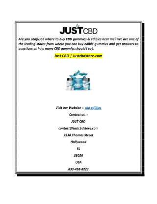 CBD Edibles  Justcbdstore.com