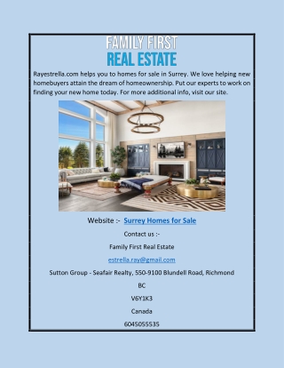 Surrey Homes for Sale | Rayestrella.com