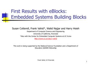 First Results with eBlocks: Embedded Systems Building Blocks